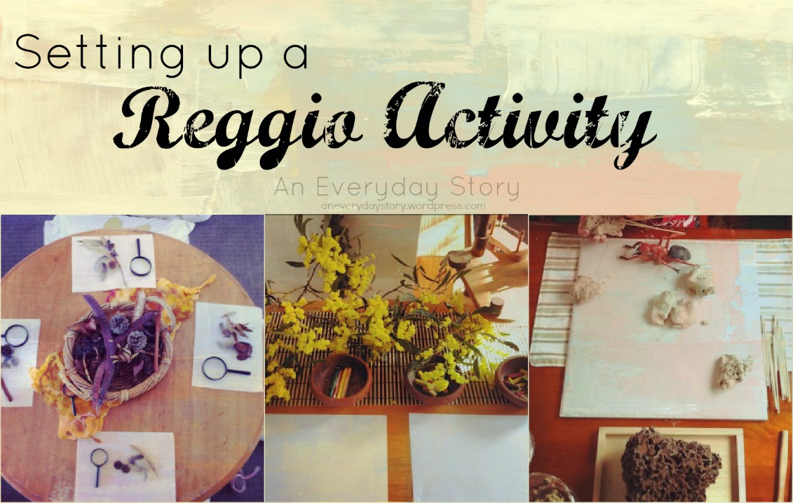 Setting up a Reggio-inspired Activity